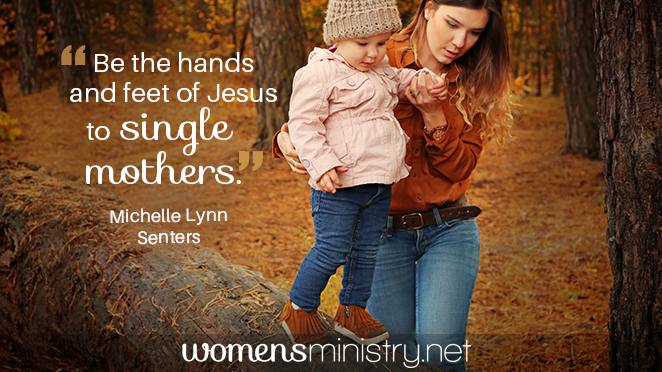 6 Ways to Minister Well to Single Mothers